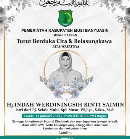 Istri Pj Sekda Musni Wijaya Berpulang, Pemkab Muba Berduka